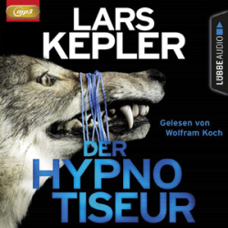 : Lars Kepler - Joona Linna 1 - Der Hypnotiseur