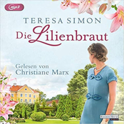 : Teresa Simon - Die Lilienbraut