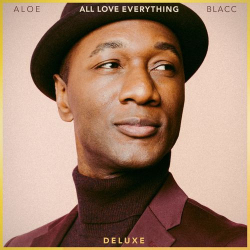 : Aloe Blacc - All Love Everything (Deluxe Edition) (2021)