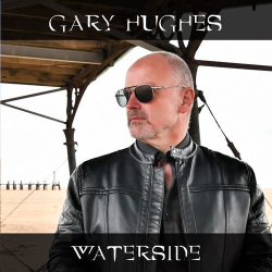 Cover: Gary Hughes - Waterside (2021) : Gary Hughes - Waterside (2021)