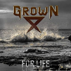 : Grown - For Life (2021)