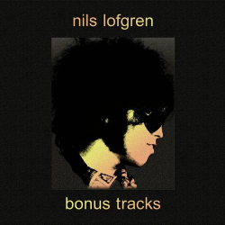 : Nils Lofgren - Bonus Tracks (2021)