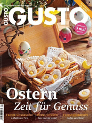 :  Gusto - richtig gut kochen - Magazin No 04 2021