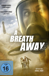 : A Breath Away 2018 GERMAN 720p BluRay x264-UNiVERSUM