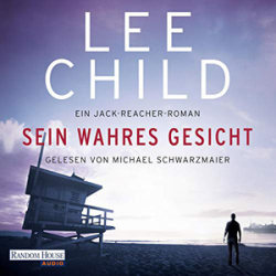 : Lee Child - Jack Reacher 3 - Sein wahres Gesicht