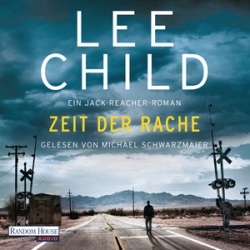 : Lee Child - Jack Reacher 4 - Zeit der Rache