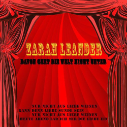 Cover: Zarah Leander - Davon geht die Welt nicht unter (2021) : Zarah Leander - Davon geht die Welt nicht unter (2021)