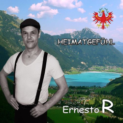 : Ernesto R - Heimatgefühl (2021)