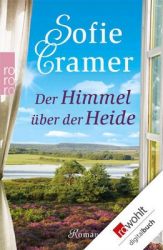 : Sofie Cramer - Der Himmel über der Heide