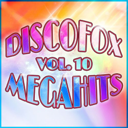 : Discofox Megahits Vol. 10 (2021)