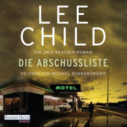 : Lee Child - Jack Reacher 8 - Die Abschussliste