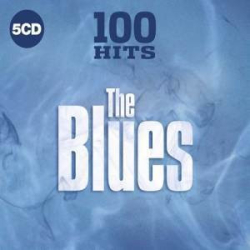 : 100 Hits - The Blues (2019)
