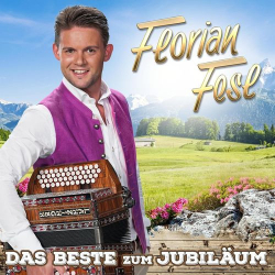 : Florian Fesl - Das Beste zum Jubiläum (2021)