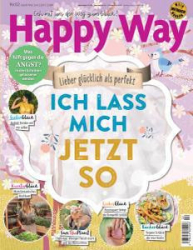 :  Happy Way Magazin April-Juni No 02 2021