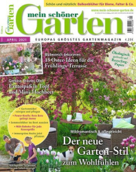 :  Mein  schöner Garten Magazin April No 04 2021
