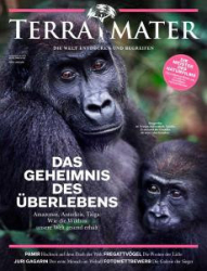 :  Terra Mater (Die Welt entdecken und begreifen) Magazin April-Juni No 02 2021