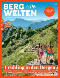 :  Bergwelten  Das Magazin für alpine Lebensreude April-Mai No 03 2021