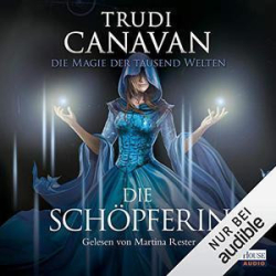 : Trudi Canavan - Die Magie der Tausend Welten Band 1-4 (ungekürzt) (2021)