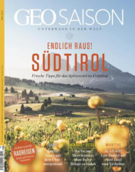 : Geo Saison Das Reisemagazin Nr 05 Mai 2021