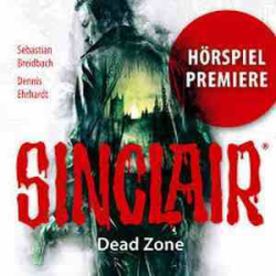 : Dennis Ehrhardt - Sinclair - Dead Zone (2021) [HSP]