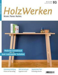 :  HolzWerken Magazin Mai-Juni No 93 2021