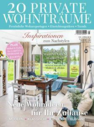 :  20 Private Wohnträume Magazin April-Mai No 05 2021