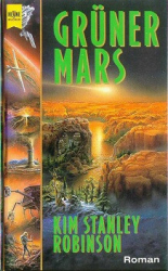 : Kim Stanley Robinson - 2 - Grüner Mars