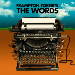 : Peter Frampton Band - Peter Frampton Forgets The Words (2021)