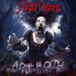 : Mister Misery - A Brighter Side of Death (2021)