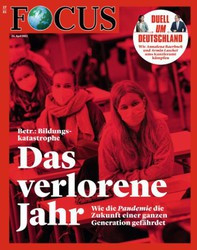 :  Focus Nachrichtenmagazin No 17 vom 24 April 2021