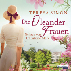 : Teresa Simon - Die Oleanderfrauen
