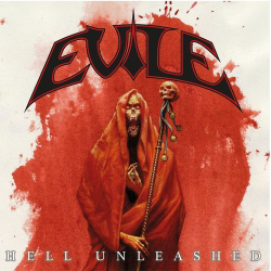 : Evile - Hell Unleashed (2021)