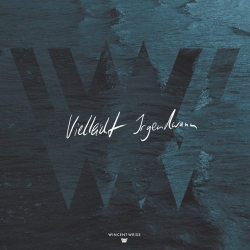 : Wincent Weiss - Vielleicht Irgendwann (2021)