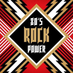 : 80's Rock Power (2021)