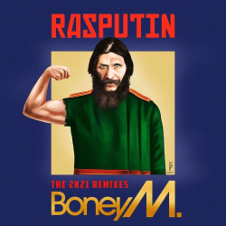 : Boney M. - Rasputin - Lover Of The Russian Queen (2021)