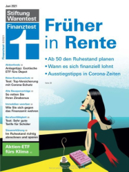 : Stiftung Warentest Finanztest Magazin Nr 06 Juni 2021