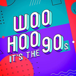 : Woo Hoo - It's the 90s (2021)