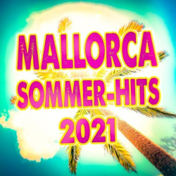 : Mallorca Sommer-Hits 2021 (2021)