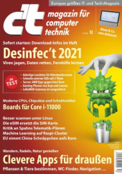 : c't Magazin für Computertechnik Nr 12 vom 22 Mai 2021