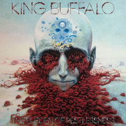 : King Buffalo - The Burden of Restlessness (2021)