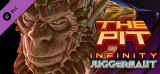 : The Pit Infinity Juggernaut-Plaza
