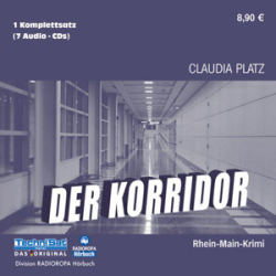 : Claudia Platz - Der Korridor