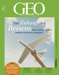 :  Geo Magazin - Die Welt mit anderen Augen sehen Juli No 07 2021