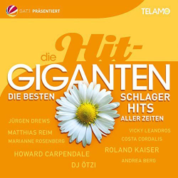 : Die Hit-Giganten (Die Besten Schlager Hits Aller Zeiten) (2 CD) (2021)