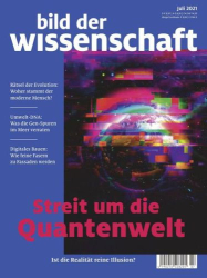 : Bild der Wissenschaft No 07 Juli 2021
