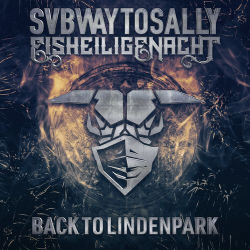 : Subway To Sally - Eisheilige Nacht - Back to Lindenpark (2021)