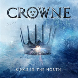 : Crowne - Kings In The North (2021)