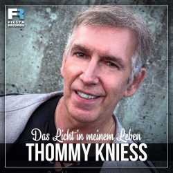 : Thommy Knieß - Das Licht in meinem Leben (2021)