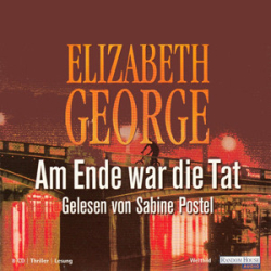 : Elizabeth George - Am Ende war die Tat