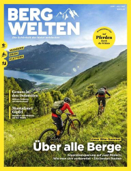 : Bergwelten Das Magazin für alpine Lebensfreude No 03 2021
